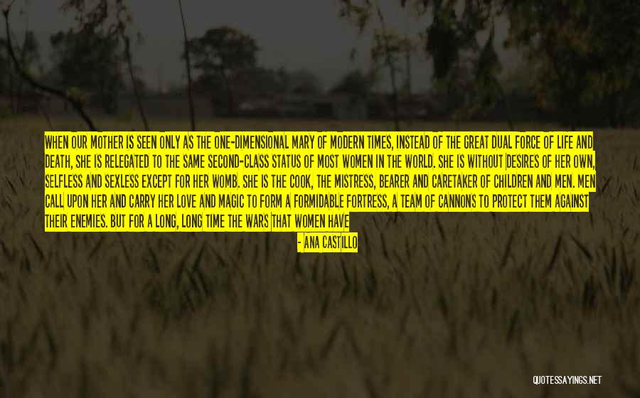 A Home Of Our Own Quotes By Ana Castillo A Home Of Our Own Quotes By Ana Castillo