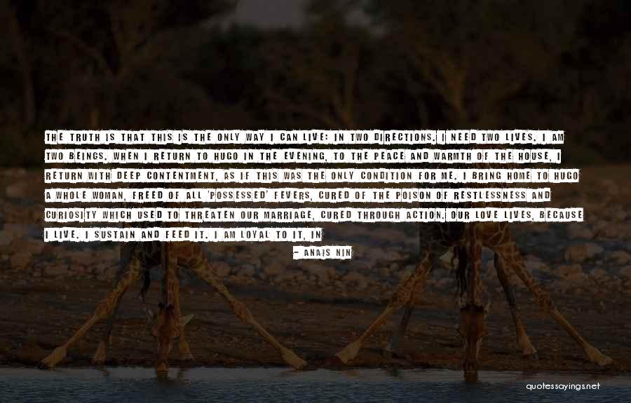 A Home Of Our Own Quotes By Anais Nin A Home Of Our Own Quotes By Anais Nin