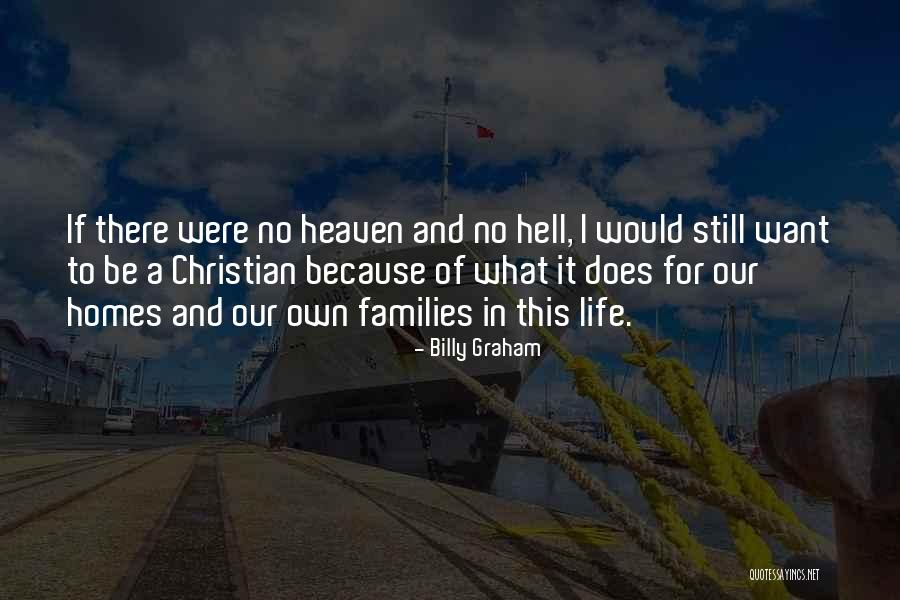 A Home Of Our Own Quotes By Billy Graham A Home Of Our Own Quotes By Billy Graham