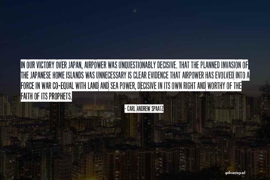 A Home Of Our Own Quotes By Carl Andrew Spaatz A Home Of Our Own Quotes By Carl Andrew Spaatz