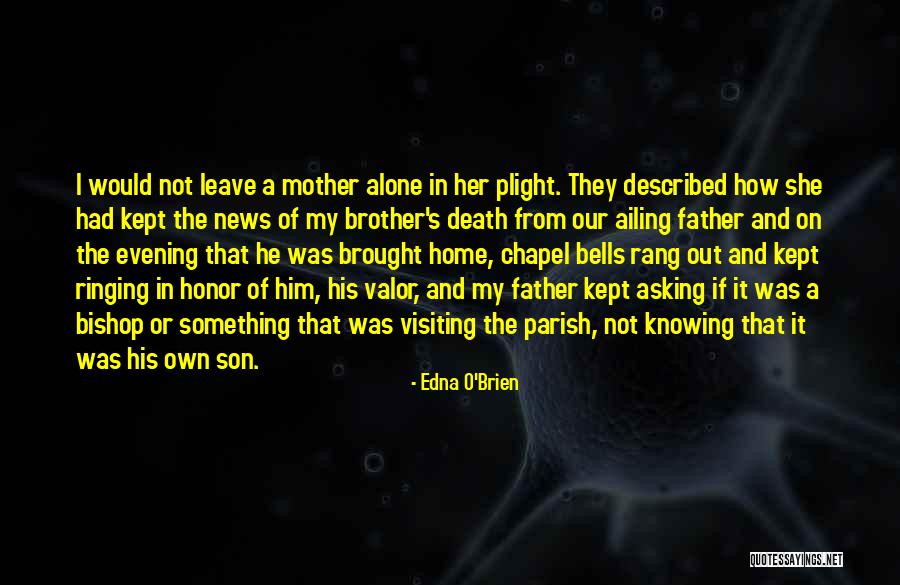A Home Of Our Own Quotes By Edna O'Brien A Home Of Our Own Quotes By Edna O'Brien