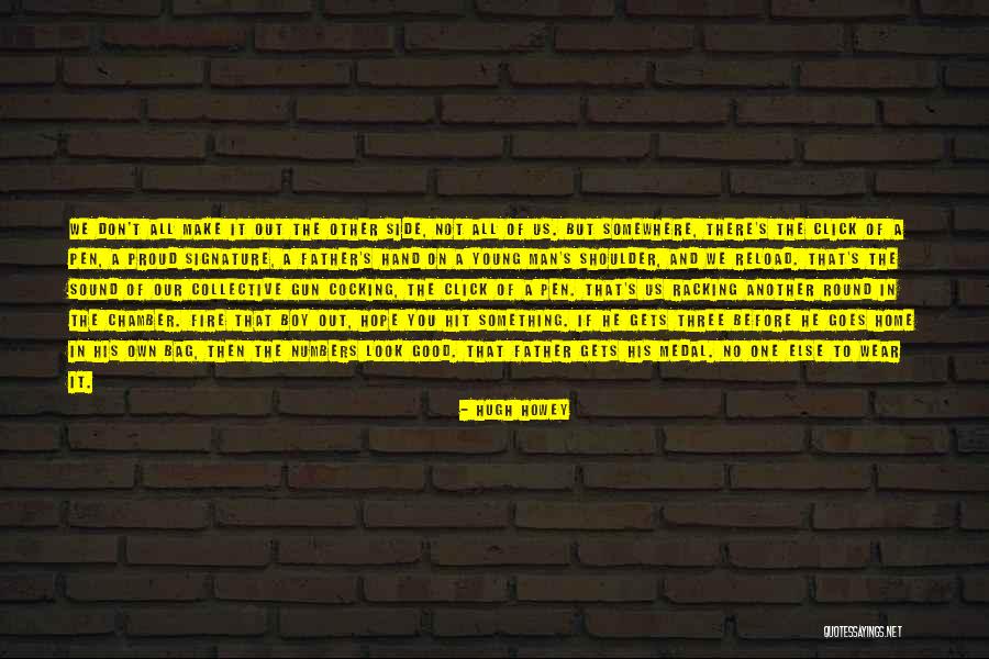 A Home Of Our Own Quotes By Hugh Howey A Home Of Our Own Quotes By Hugh Howey
