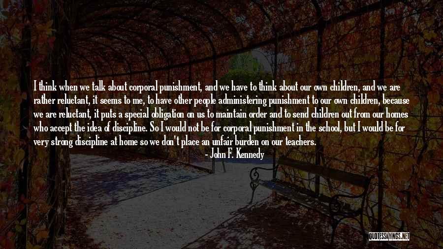 A Home Of Our Own Quotes By John F. Kennedy A Home Of Our Own Quotes By John F. Kennedy