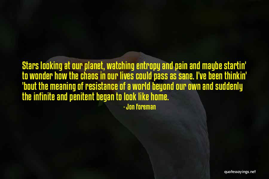 A Home Of Our Own Quotes By Jon Foreman A Home Of Our Own Quotes By Jon Foreman