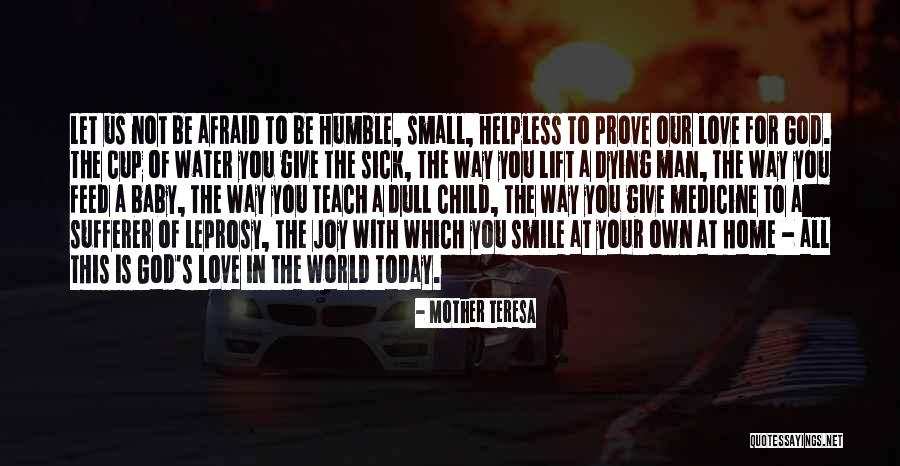 A Home Of Our Own Quotes By Mother Teresa A Home Of Our Own Quotes By Mother Teresa