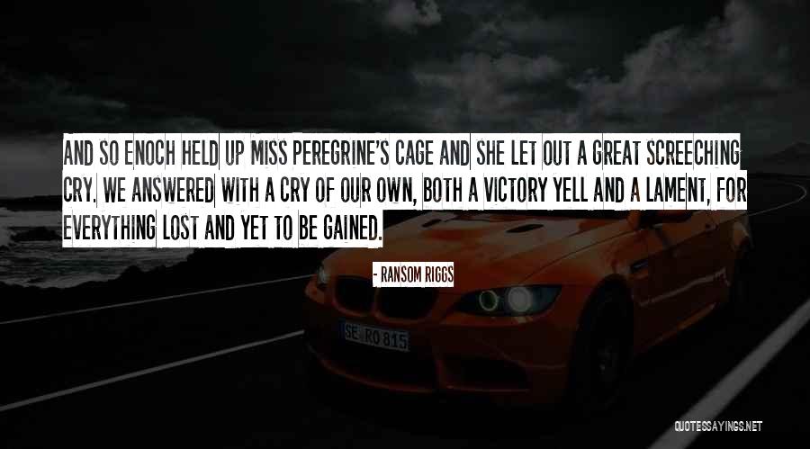 A Home Of Our Own Quotes By Ransom Riggs A Home Of Our Own Quotes By Ransom Riggs
