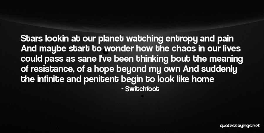 A Home Of Our Own Quotes By Switchfoot A Home Of Our Own Quotes By Switchfoot