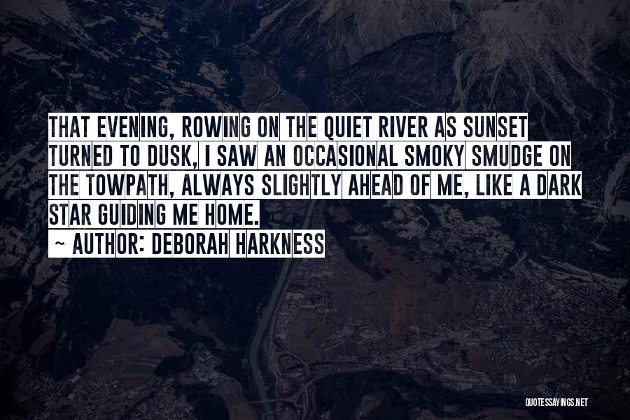 A Home Quotes By Deborah Harkness