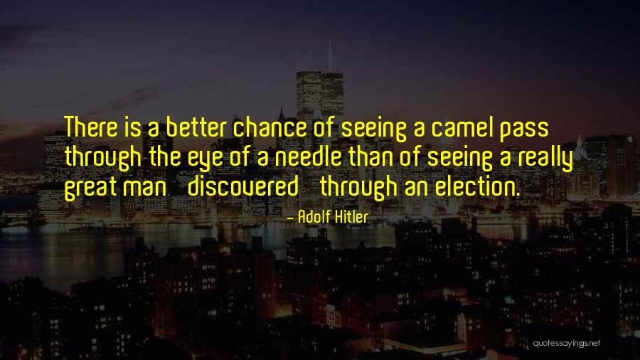 A Homeless Dog Quotes By Adolf Hitler A Homeless Dog Quotes By Adolf Hitler