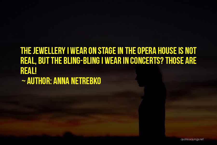 A Homeless Hazard Quotes By Anna Netrebko