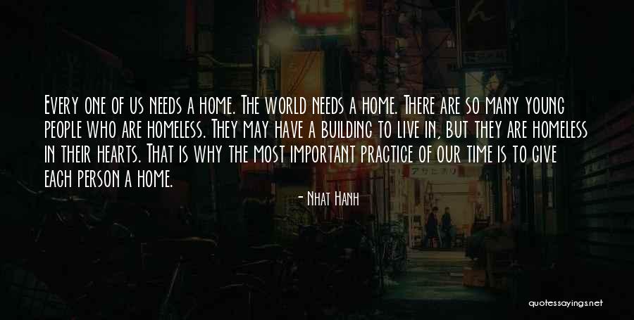 A Homeless Person Quotes By Nhat Hanh A Homeless Person Quotes By Nhat Hanh