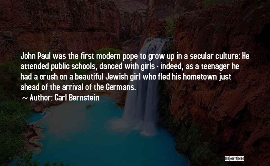 A Hometown Quotes By Carl Bernstein