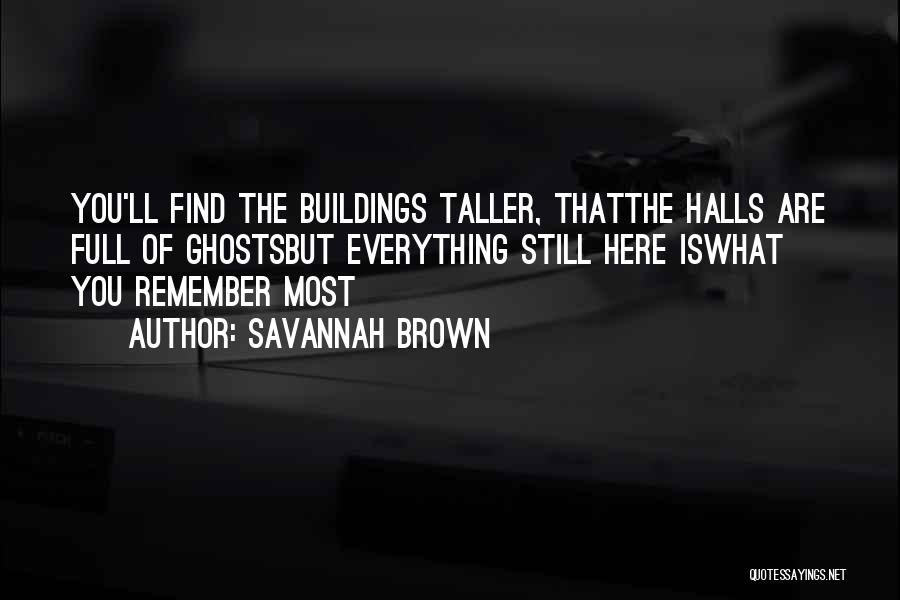 A Hometown Quotes By Savannah Brown