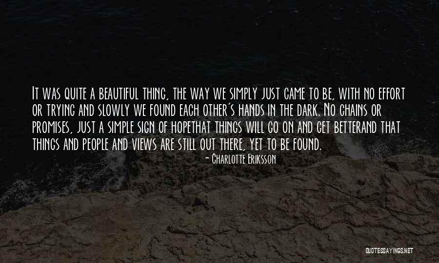 A Hope Quote Quotes By Charlotte Eriksson