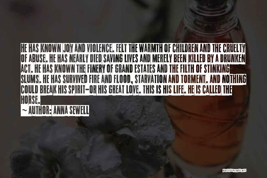 A Horse's Love Quotes By Anna Sewell