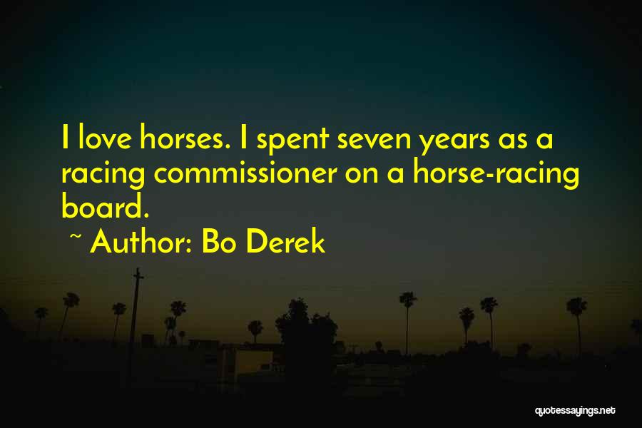 A Horse's Love Quotes By Bo Derek