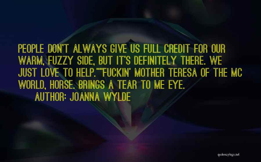 A Horse's Love Quotes By Joanna Wylde