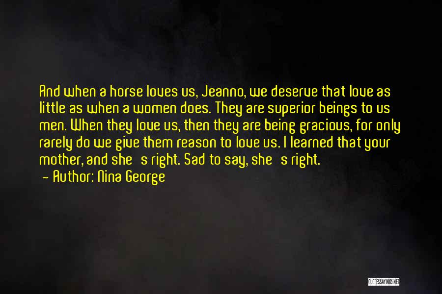 A Horse's Love Quotes By Nina George