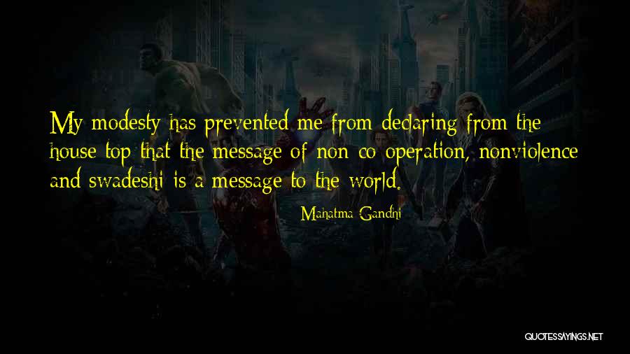 A House Is Quotes By Mahatma Gandhi A House Is Quotes By Mahatma Gandhi