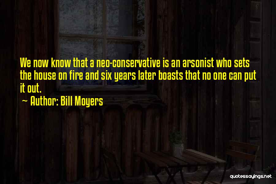 A House On Fire Quotes By Bill Moyers