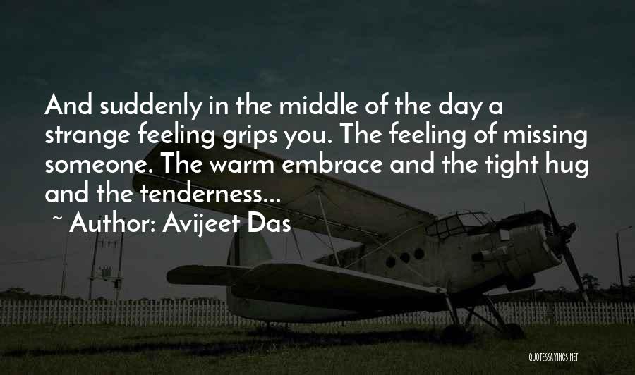 A Hug A Day Quotes By Avijeet Das