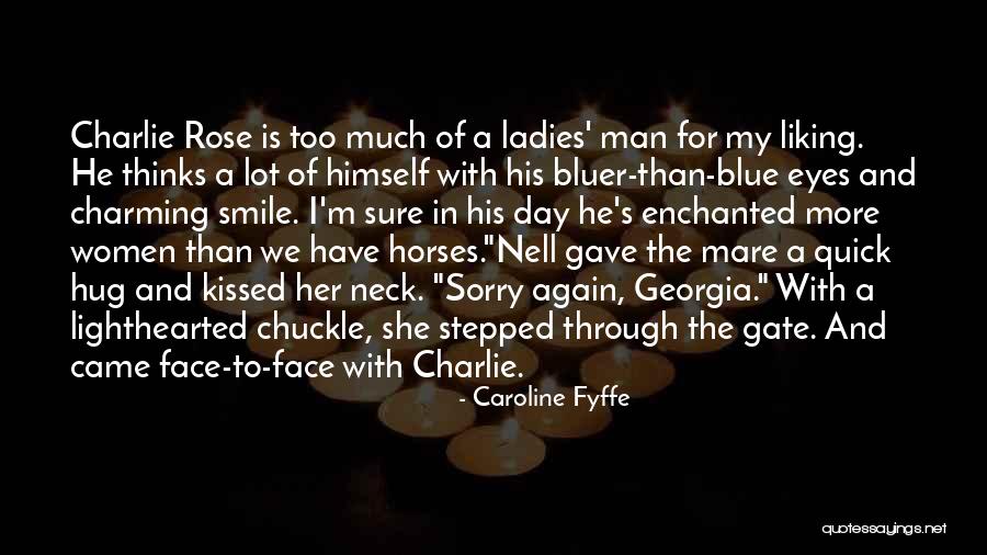 A Hug A Day Quotes By Caroline Fyffe