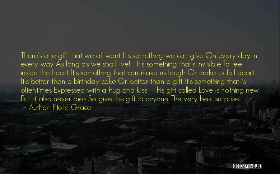 A Hug A Day Quotes By Etoile Grace