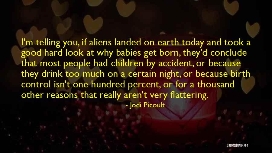 A Hundred And One Reasons Quotes By Jodi Picoult A Hundred And One Reasons Quotes By Jodi Picoult