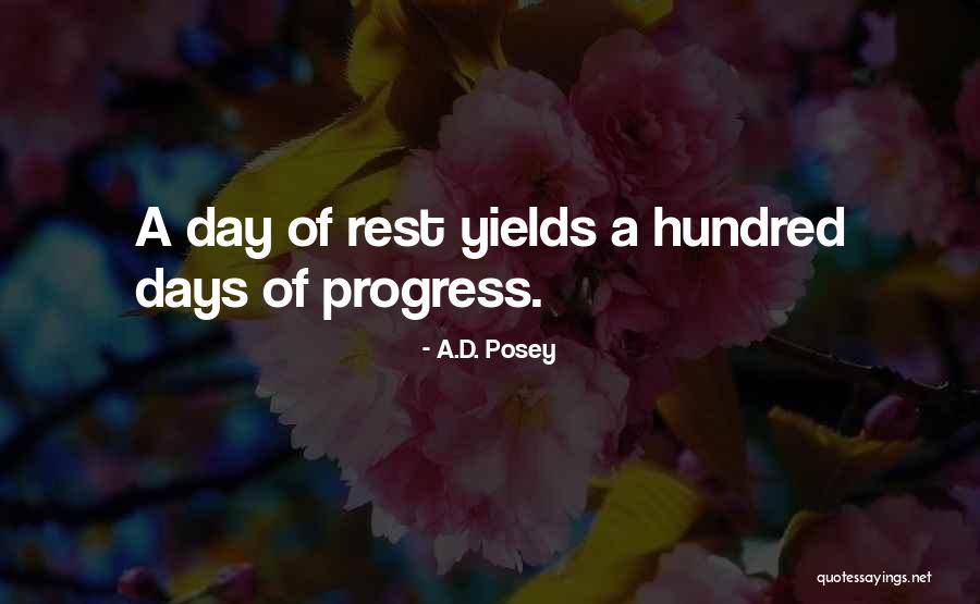 A Hundred Days Quotes By A.D. Posey A Hundred Days Quotes By A.D. Posey