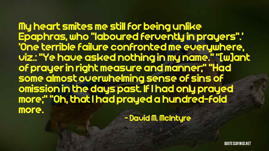 A Hundred Days Quotes By David M. McIntyre A Hundred Days Quotes By David M. McIntyre