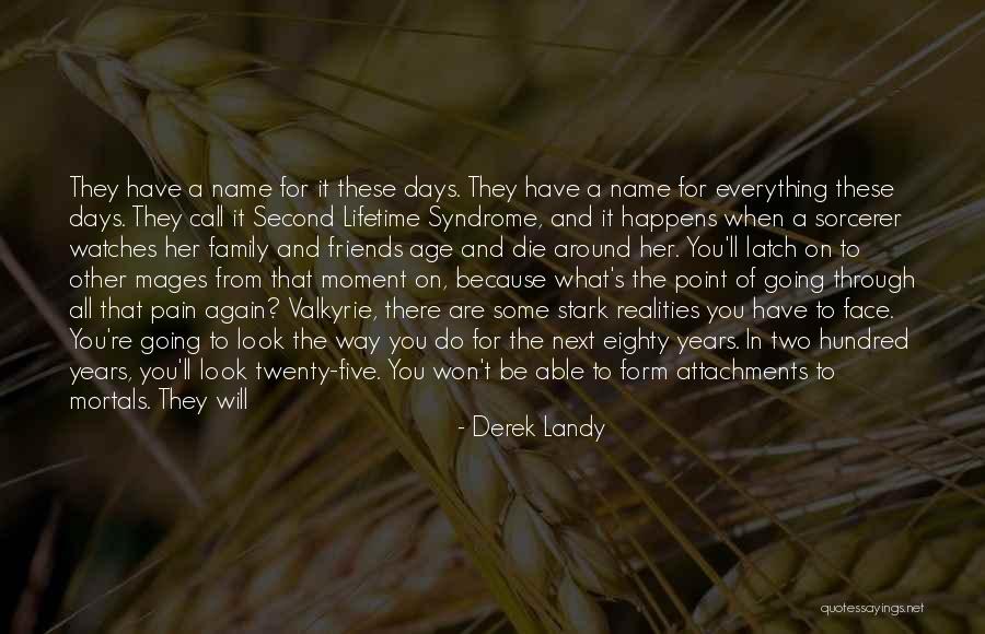 A Hundred Days Quotes By Derek Landy A Hundred Days Quotes By Derek Landy