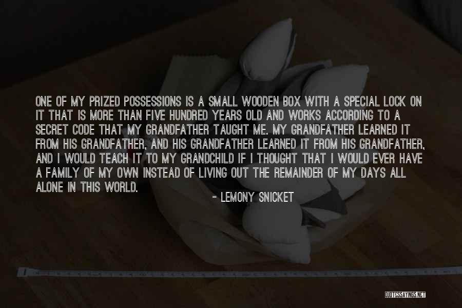 A Hundred Days Quotes By Lemony Snicket A Hundred Days Quotes By Lemony Snicket