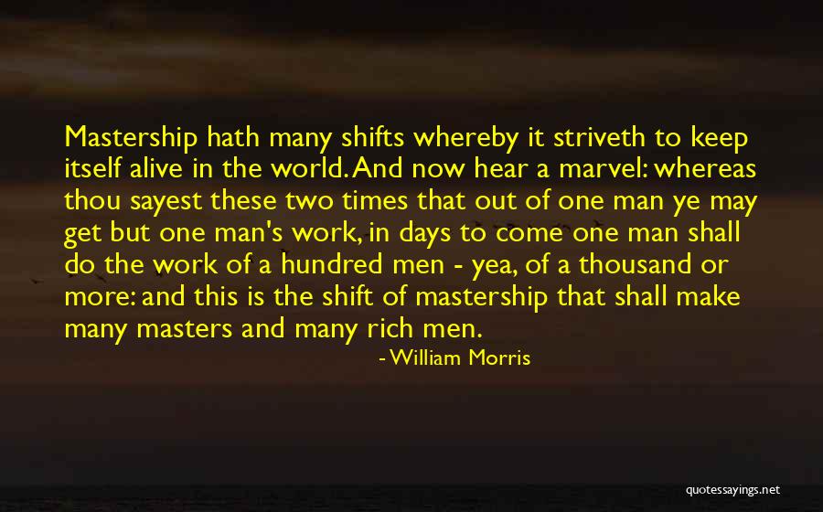 A Hundred Days Quotes By William Morris A Hundred Days Quotes By William Morris