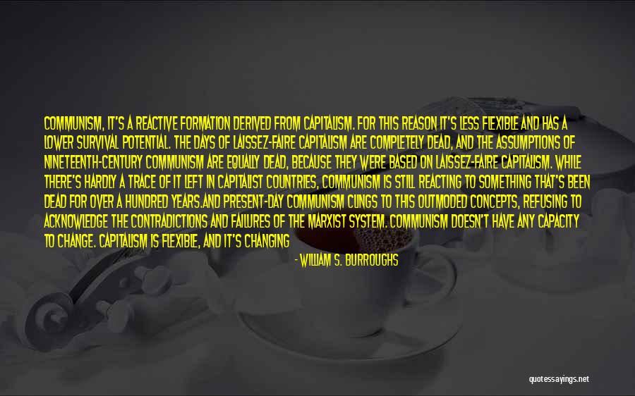 A Hundred Days Quotes By William S. Burroughs A Hundred Days Quotes By William S. Burroughs