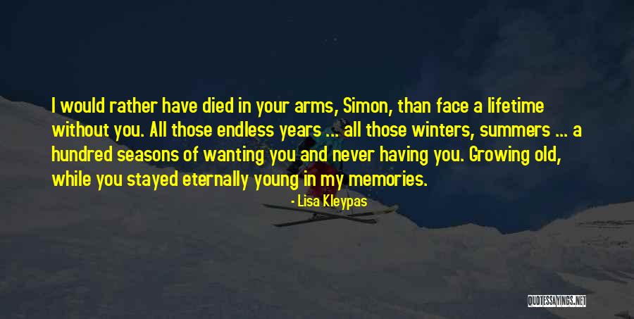 A Hundred Summers Quotes By Lisa Kleypas