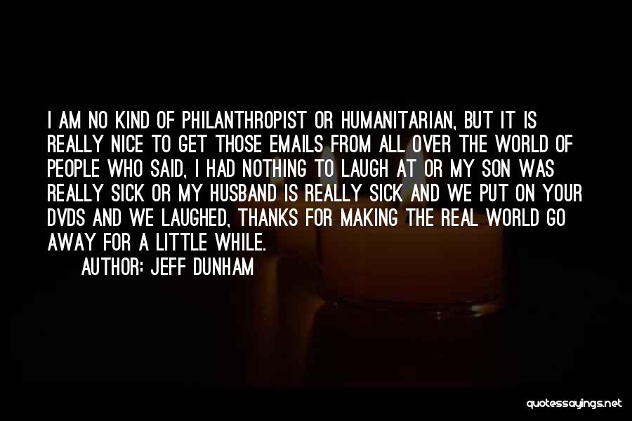 A Husband And Son Quotes By Jeff Dunham