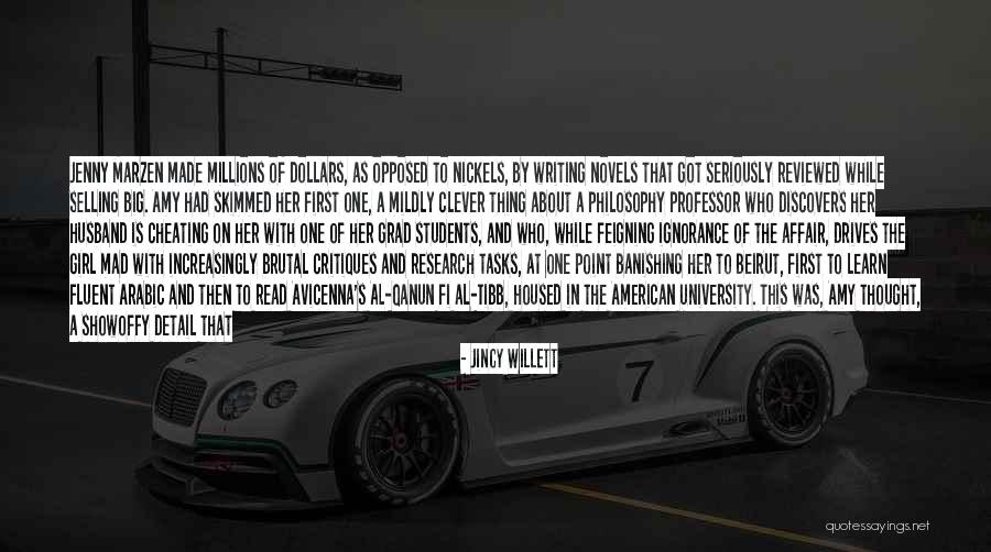 A Husband Cheating Quotes By Jincy Willett A Husband Cheating Quotes By Jincy Willett