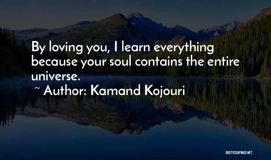 A Husband Loving His Wife Quotes By Kamand Kojouri