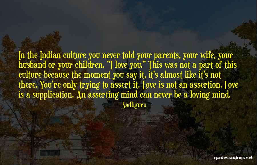 A Husband Loving His Wife Quotes By Sadhguru