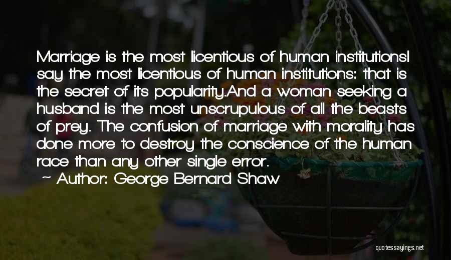 A Husband Quotes By George Bernard Shaw