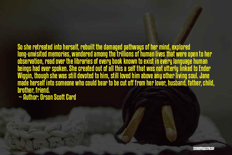 A Husband Quotes By Orson Scott Card