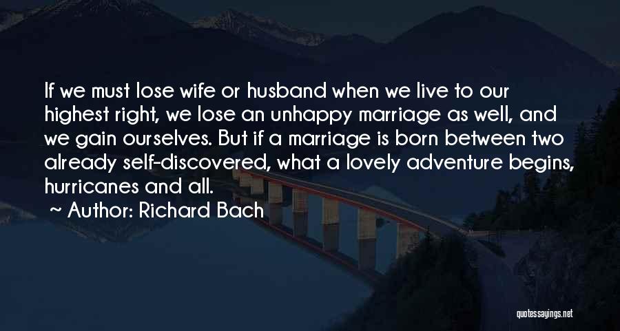 A Husband Quotes By Richard Bach