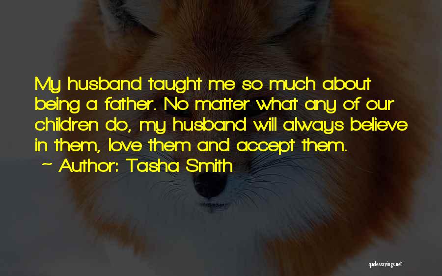 A Husband Quotes By Tasha Smith