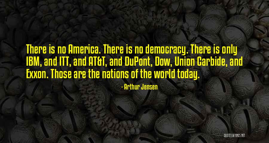 A I Dupont Quotes By Arthur Jensen A I Dupont Quotes By Arthur Jensen