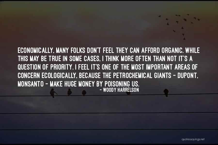 A I Dupont Quotes By Woody Harrelson A I Dupont Quotes By Woody Harrelson