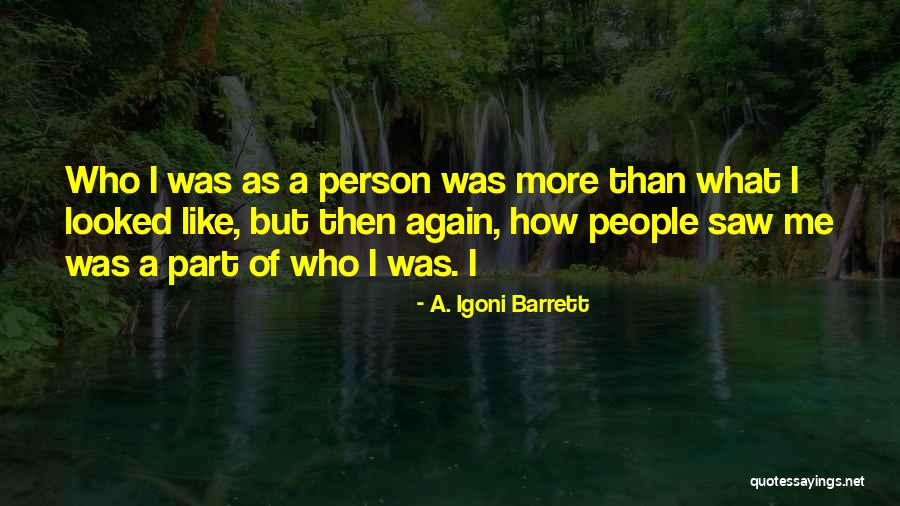 A. Igoni Barrett Quotes 1187586 A. Igoni Barrett Quotes 1187586