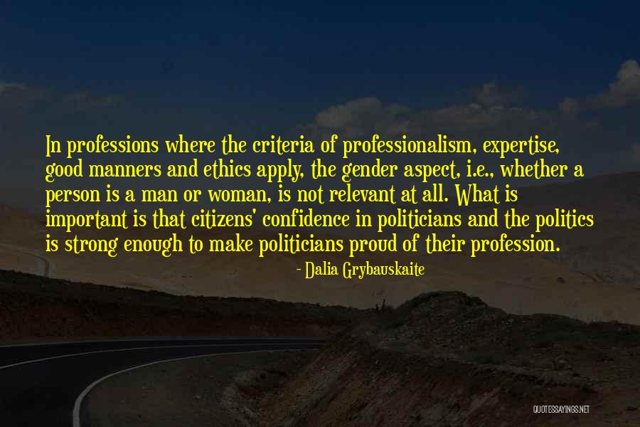 A Important Person Quotes By Dalia Grybauskaite