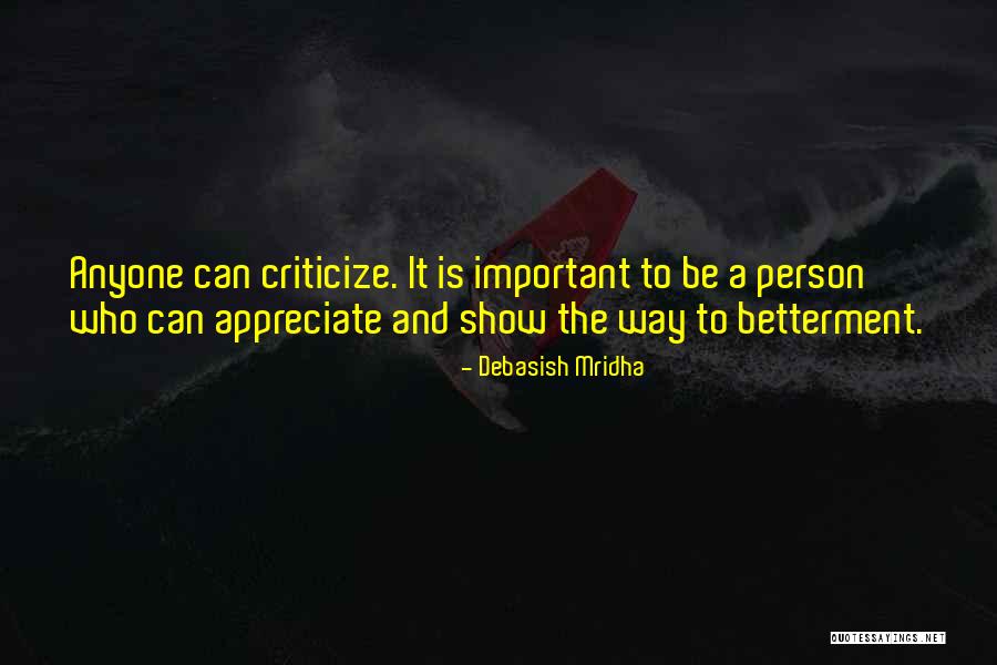 A Important Person Quotes By Debasish Mridha A Important Person Quotes By Debasish Mridha