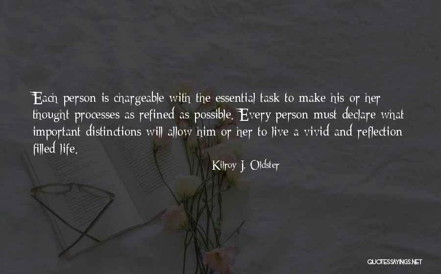 A Important Person Quotes By Kilroy J. Oldster A Important Person Quotes By Kilroy J. Oldster