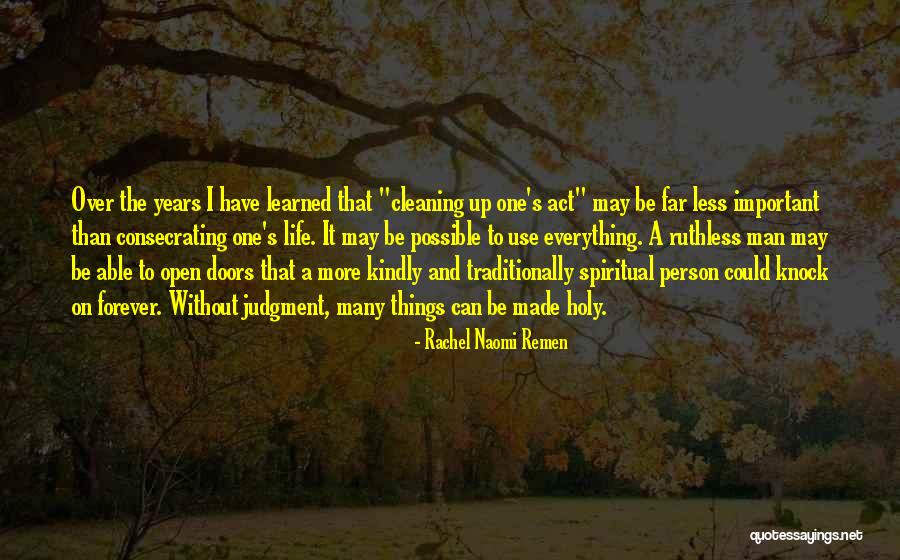 A Important Person Quotes By Rachel Naomi Remen A Important Person Quotes By Rachel Naomi Remen